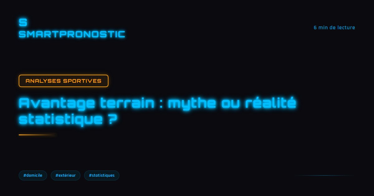 Avantage terrain : mythe ou réalité statistique ?